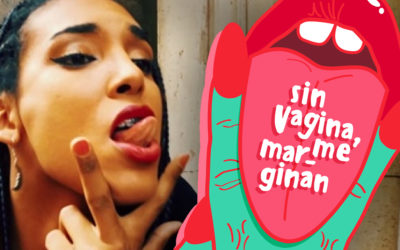 Sin vagina me marginan